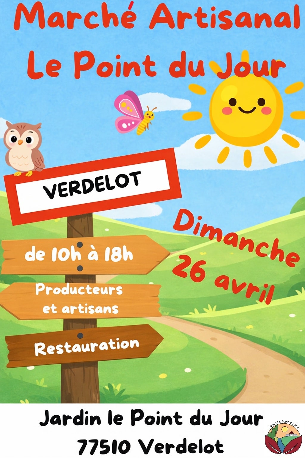 🍀🌿C'est au Point du Jour que ça se passe le dimanche 26 avril 2026 ! 😀 📌Il y en a pour tous les goûts, des producteurs locaux qui raviront vos papilles !😋 Des artisans vous émerveilleront avec leur savoir faire !😍 📍Jardin le Point du Jour hameau le Point du Jour 77510 Verdelot